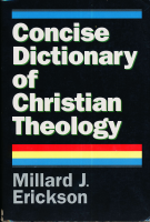 Concise_Dictionary_of_Christian_Theology_Millard_J_Erickson_Z_Library (4).pdf